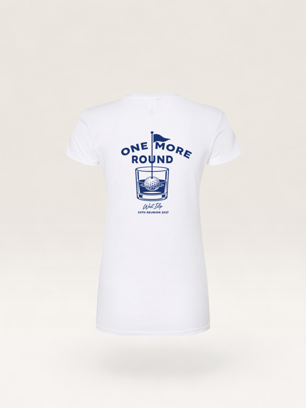 West Islip Class of 1977 — 50th Reunion Women's "One More Round" Golf Shirt